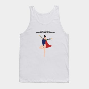 What's your superpower? Tank Top